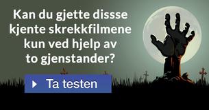 Kan du gjette dissse kjente skrekkfilmene kun ved hjelp av to gjenstander?