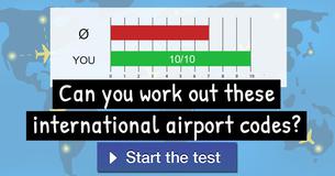 Can you work out these international airport codes?