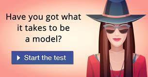 Have you got what it takes to be a model?