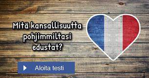 Mitä kansallisuutta pohjimmiltasi edustat?