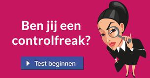 Ben jij een controlfreak?