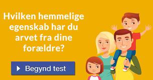 Hvilken hemmelige egenskab har du arvet fra dine forældre?