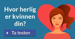 Hvor herlig er kvinnen din?