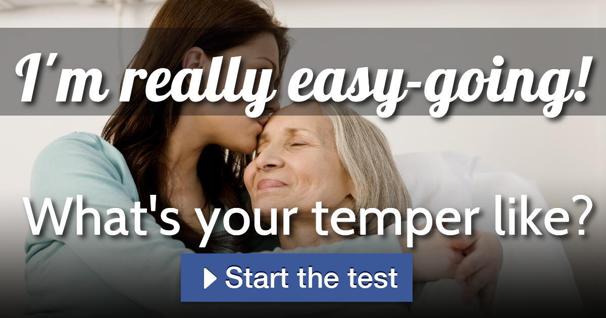 English Tempers What's your temper like?