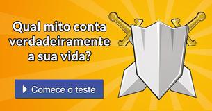 Qual mito conta verdadeiramente a sua vida?