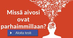 Missä aivosi ovat parhaimmillaan?