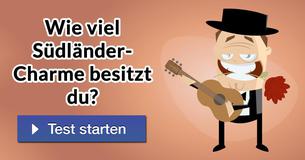 Wie viel Südländer- Charme besitzt du?