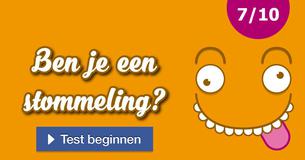 Ben je een stommeling?  