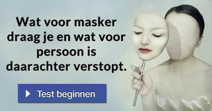Wat voor masker draag je en wat voor persoon is daarachter verstopt. 