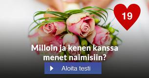 Milloin ja kenen kanssa menet naimisiin?