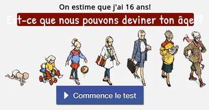 Est-ce que nous pouvons deviner ton âge ?