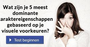 Wat zijn je 5 meest dominante karaktereigenschappen gebaseerd op je visuele voorkeuren?