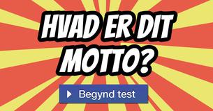 Hvad er dit motto?