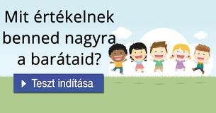 Mit értékelnek benned nagyra a barátaid?  