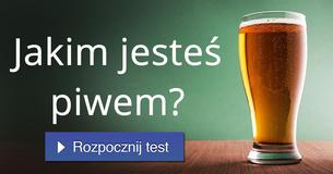 Jakim jesteś piwem?