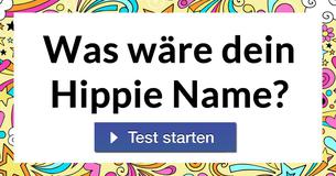 Was wäre dein Hippie Name?