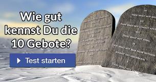Wie gut kennst Du die 10 Gebote?