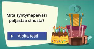 Mitä syntymäpäiväsi paljastaa sinusta?