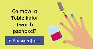Co mówi o Tobie kolor Twoich paznokci?