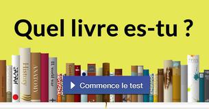 Quel livre es-tu ?