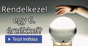 Rendelkezel egy 6. érzékkel?
