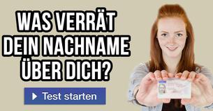 Was verrät dein Nachname über dich?