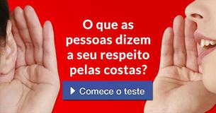 O que as pessoas dizem a seu respeito pelas costas?