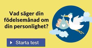 Vad säger din födelsemånad om din personlighet?