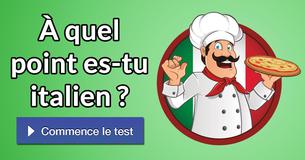 À quel point es-tu italien ?