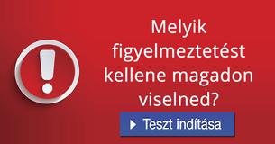 Melyik figyelmeztetést kellene magadon viselned?    