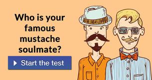 Who is your famous mustache soulmate? 