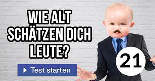 Wie alt schätzen dich Leute?