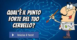 Qual'è il punto forte del tuo cervello?