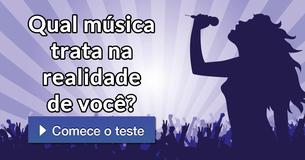 Qual música trata na realidade de você?