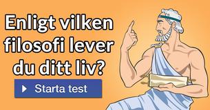 Enligt vilken filosofi lever du ditt liv?