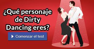 ¿Qué personaje de Dirty Dancing eres?
