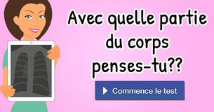 Avec quelle partie du corps penses-tu ?