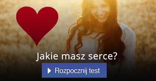 Jakie masz serce?