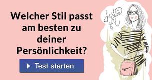 Welcher Stil passt am besten zu deiner Persönlichkeit? 