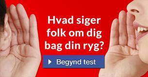 Hvad siger folk om dig bag din ryg?