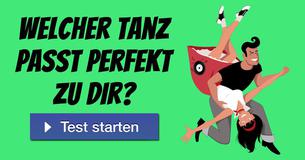 Welcher Tanz passt perfekt zu Dir?
