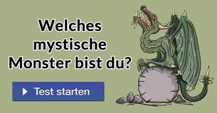 Welches mystische Monster bist du?