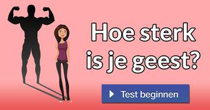 Hoe sterk is je geest?