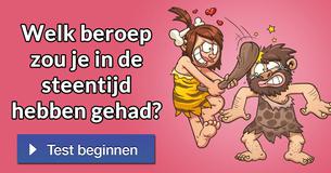 Welk beroep zou je in de steentijd hebben gehad?