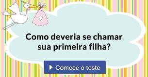 Como deveria se chamar sua primeira filha?