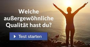 Welche außergewöhnliche Qualität hast du?