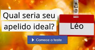 Qual seria seu apelido ideal?