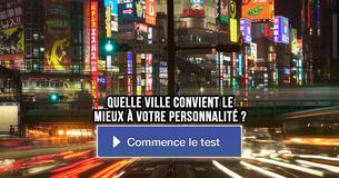 Quelle ville convient le mieux à votre personnalité ?