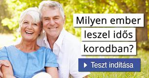 Milyen ember leszel idős korodban?