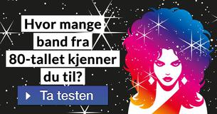 Hvor mange band fra 80-tallet kjenner du til?